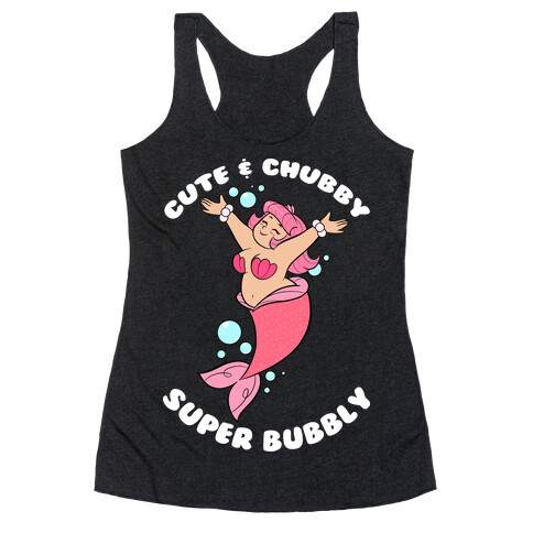 Cute & Chubby Super Bubbly Pink Racerback Tank Top