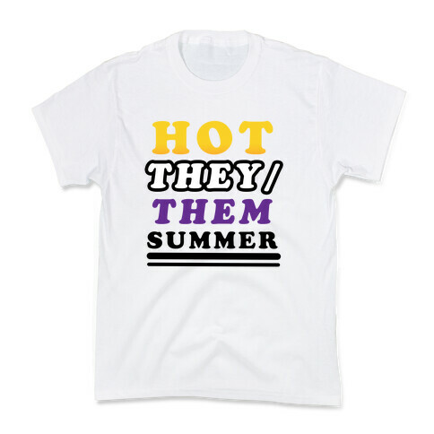 Hot They/Them Summer Kids T-Shirt