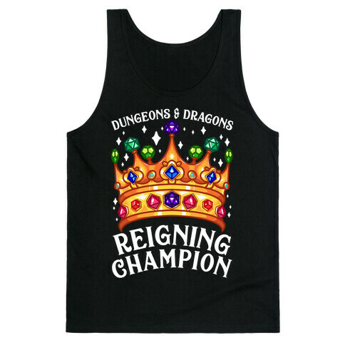 Dungeons & Dragons Reigning Champion Tank Top