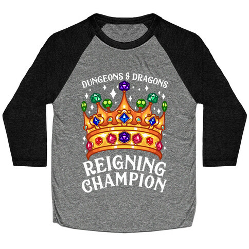 Dungeons & Dragons Reigning Champion Baseball Tee