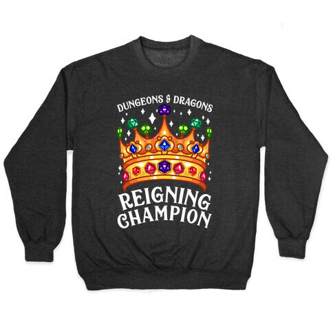 Dungeons & Dragons Reigning Champion Pullover