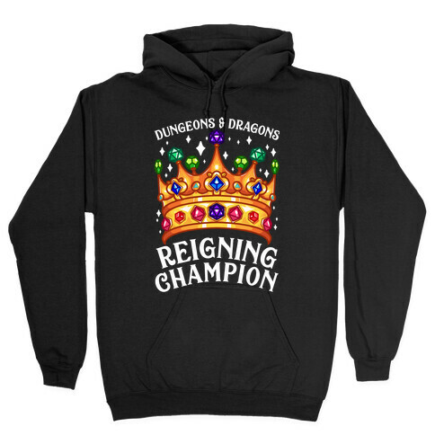 Dungeons & Dragons Reigning Champion Hooded Sweatshirt