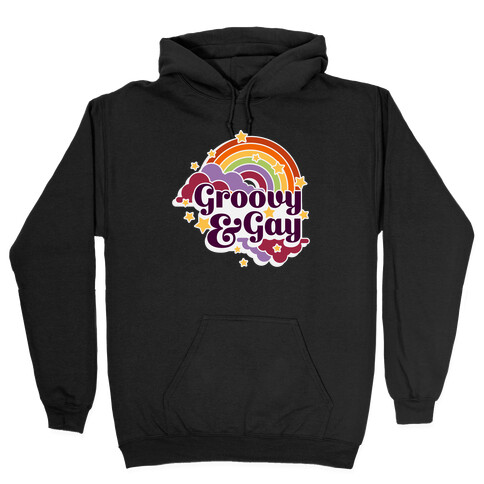 Groovy & Gay Hooded Sweatshirt