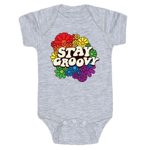 Stay Groovy (Pride Flag Colors) Baby One-Piece