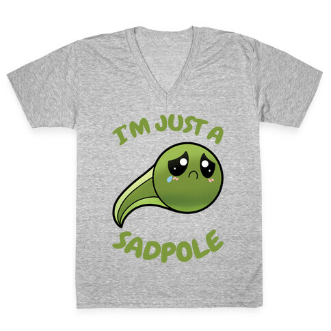 I'm Just A Sadpole V-Neck Tee Shirt