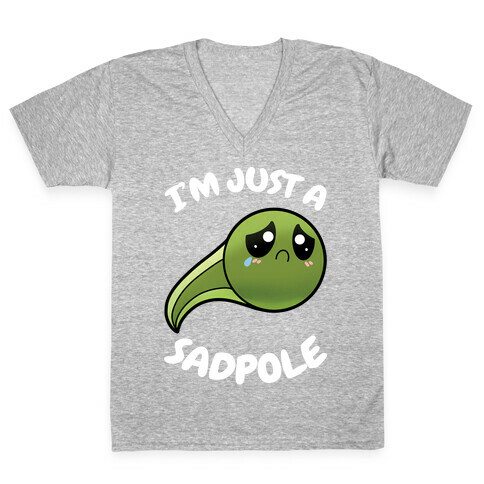 I'm Just A Sadpole V-Neck Tee Shirt