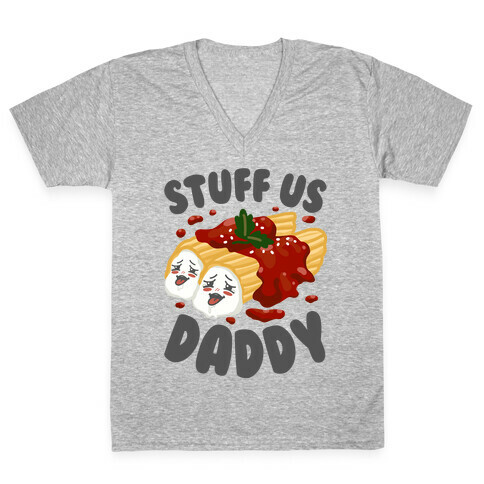 Stuff Us Daddy Manicotti V-Neck Tee Shirt