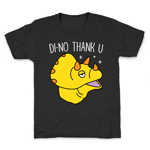 Di-No Thank U Dinosaur Kids T-Shirt