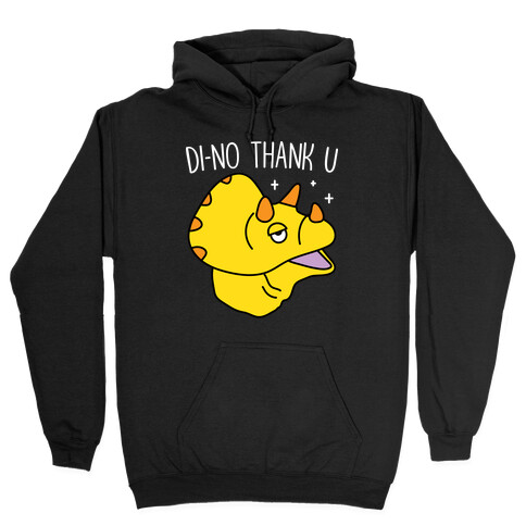 Di-No Thank U Dinosaur Hooded Sweatshirt
