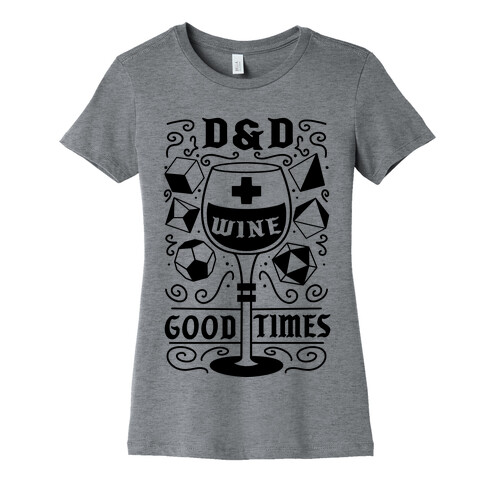 D&D + Wine = Good Times Womens T-Shirt