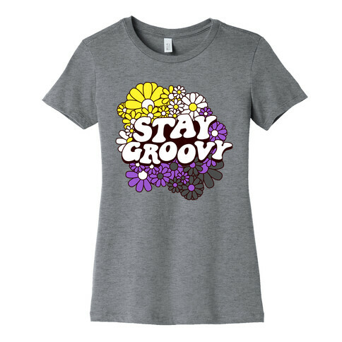 Stay Groovy (Nonbinary Flag Colors) Womens T-Shirt