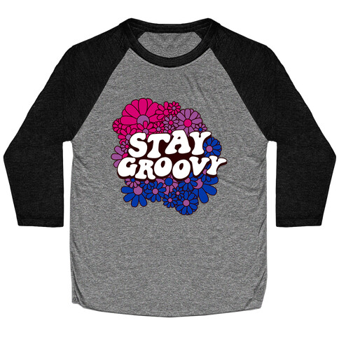 Stay Groovy (Bi Flag Colors) Baseball Tee