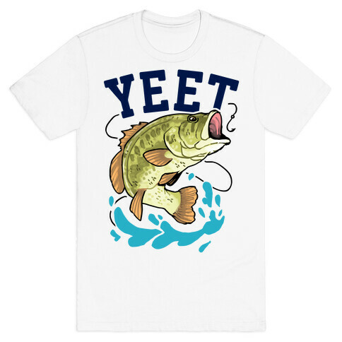 Yeet Bass Fishing T-Shirt