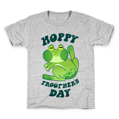 Hoppy Frogther's Day Kids T-Shirt
