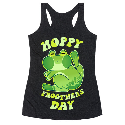 Hoppy Frogther's Day Racerback Tank Top