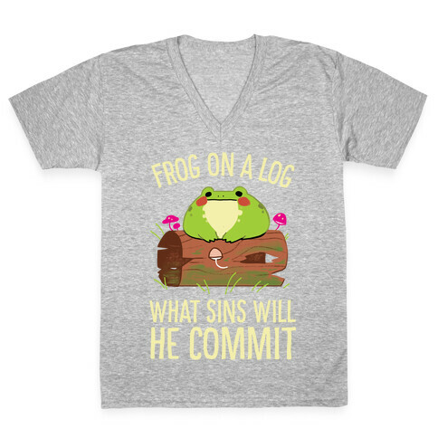 Frog On A Log, What Sins Will He Commit V-Neck Tee Shirt