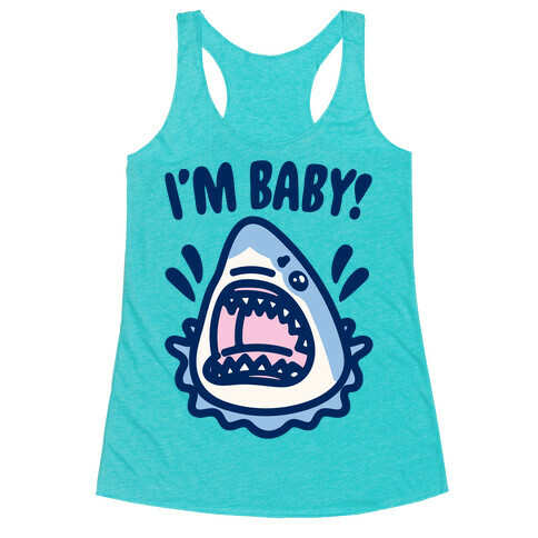 I'm Baby Shark Racerback Tank Top