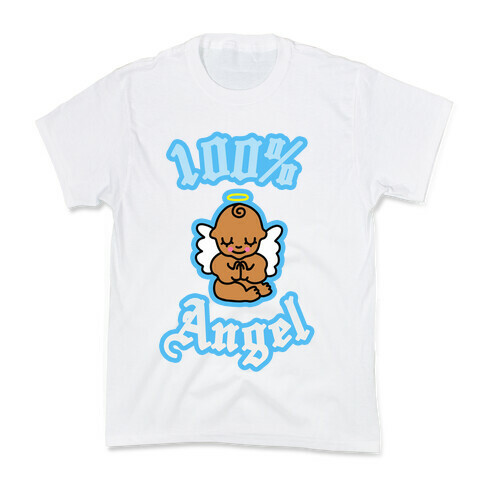 100% Angel (Baby) Kids T-Shirt