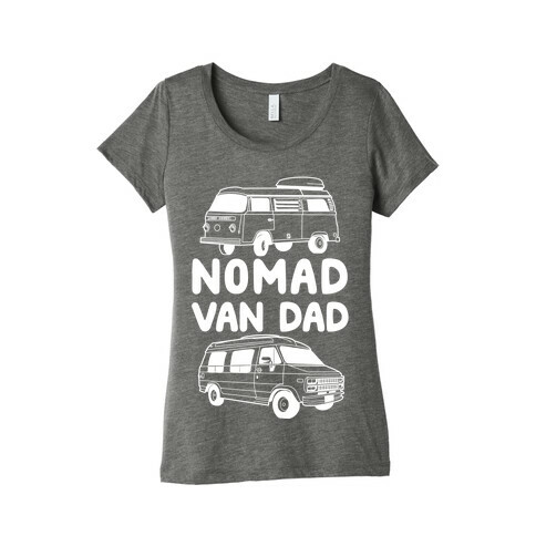 Nomad Van Dad Womens T-Shirt