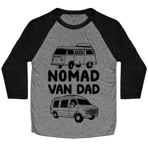 Nomad Van Dad Baseball Tee