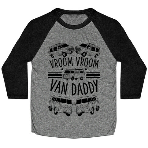 Vroom Vroom Van Daddy Baseball Tee