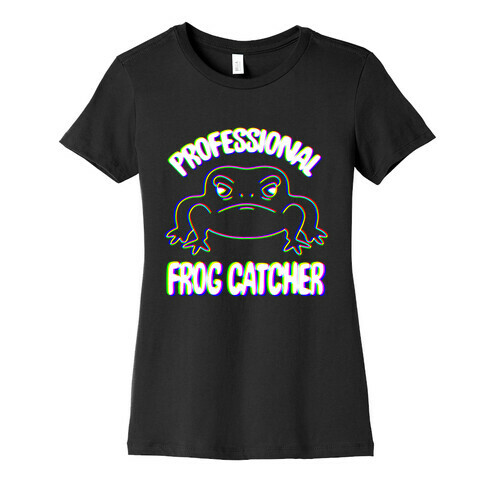 Professional Frog Catcher Womens T-Shirt