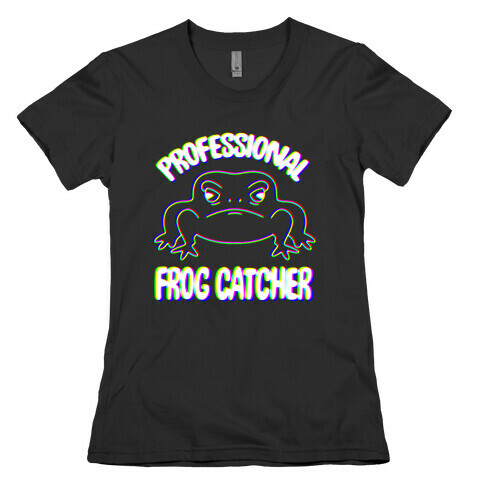 Professional Frog Catcher Womens T-Shirt