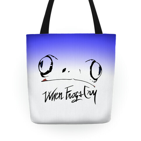 When Frogs Cry Tote