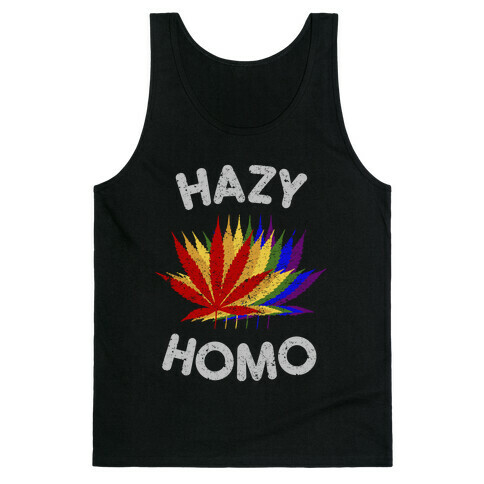 Hazy Homo Tank Top