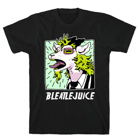 Bleatlejuice T-Shirt