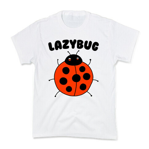 Lazybug Lazy Ladybug Kids T-Shirt