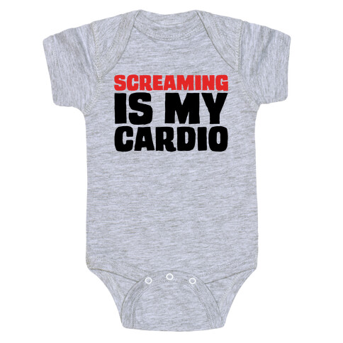 Screaming Is My Cardio Baby One-Piece