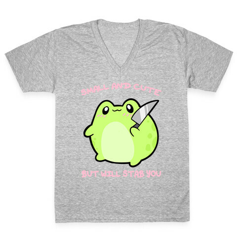 Small And Cute But Will Stab You Froggie V-Neck Tee Shirt