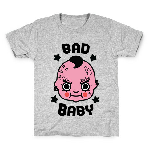 Bad Baby Kids T-Shirt