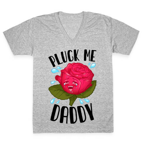 Pluck Me Daddy Rose V-Neck Tee Shirt