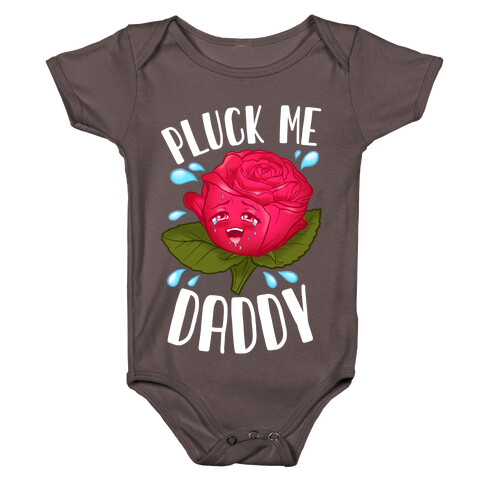 Pluck Me Daddy Rose Baby One-Piece