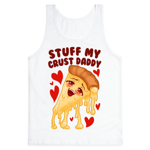 Stuff My Crust Daddy Tank Top