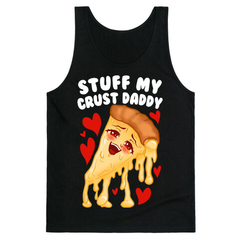 Stuff My Crust Daddy Tank Top