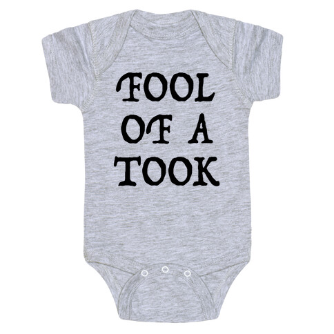 "Fool of a Took" Gandalf Quote Baby One-Piece