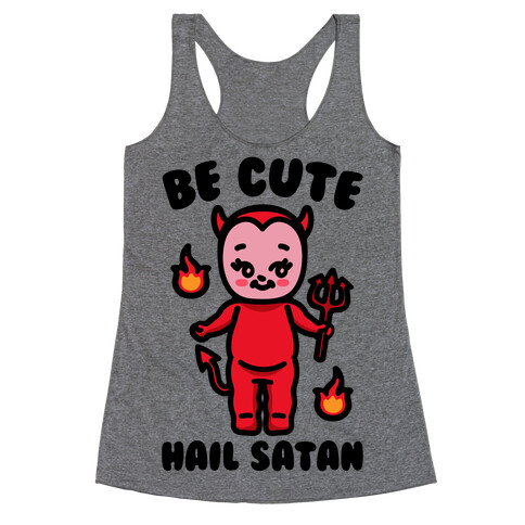 Be Cute Hail Satan Kewpie Parody Racerback Tank Top