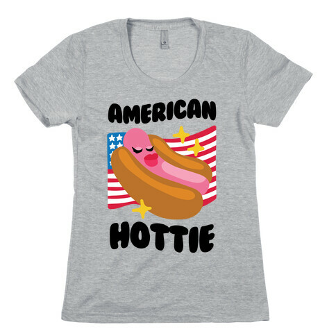 American Hottie (Hot Dog) Womens T-Shirt