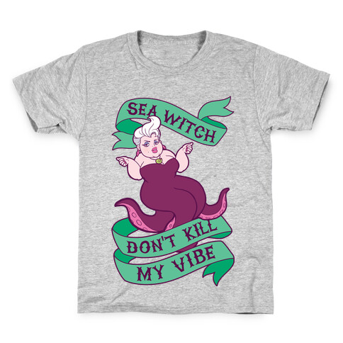 Sea Witch Don't Kill My Vibe Kids T-Shirt