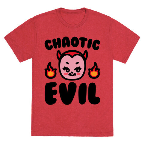 Chaotic Evil  T-Shirt