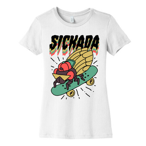 SICKada Cicada Womens T-Shirt