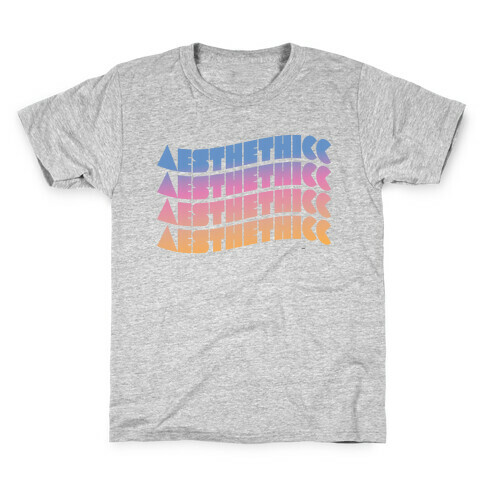 Aesthethicc Thicc Aesthetic Kids T-Shirt