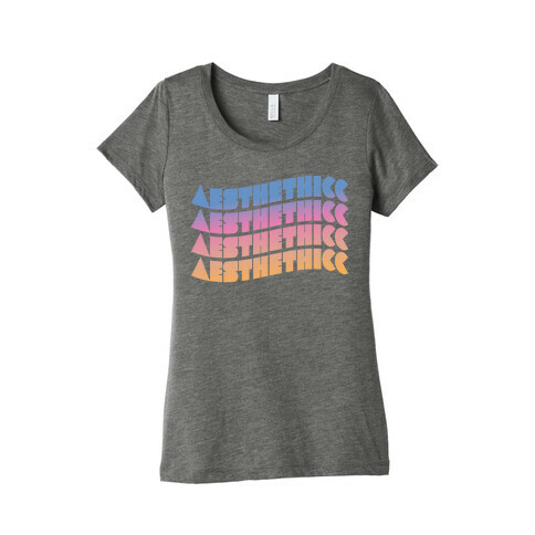 Aesthethicc Thicc Aesthetic Womens T-Shirt