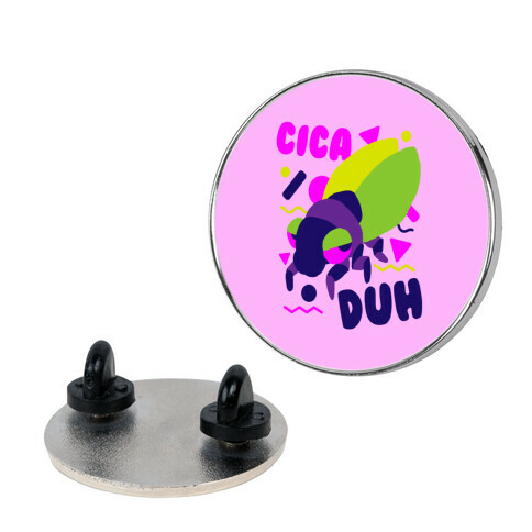 CicaDUH Pin