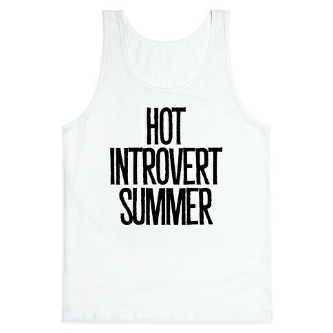 Hot Introvert Summer Tank Top