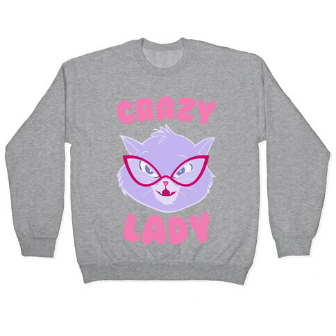 Crazy Cat Lady Pullover