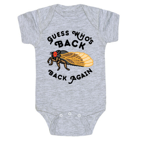 Guess Who's Back Cicada Baby One-Piece
